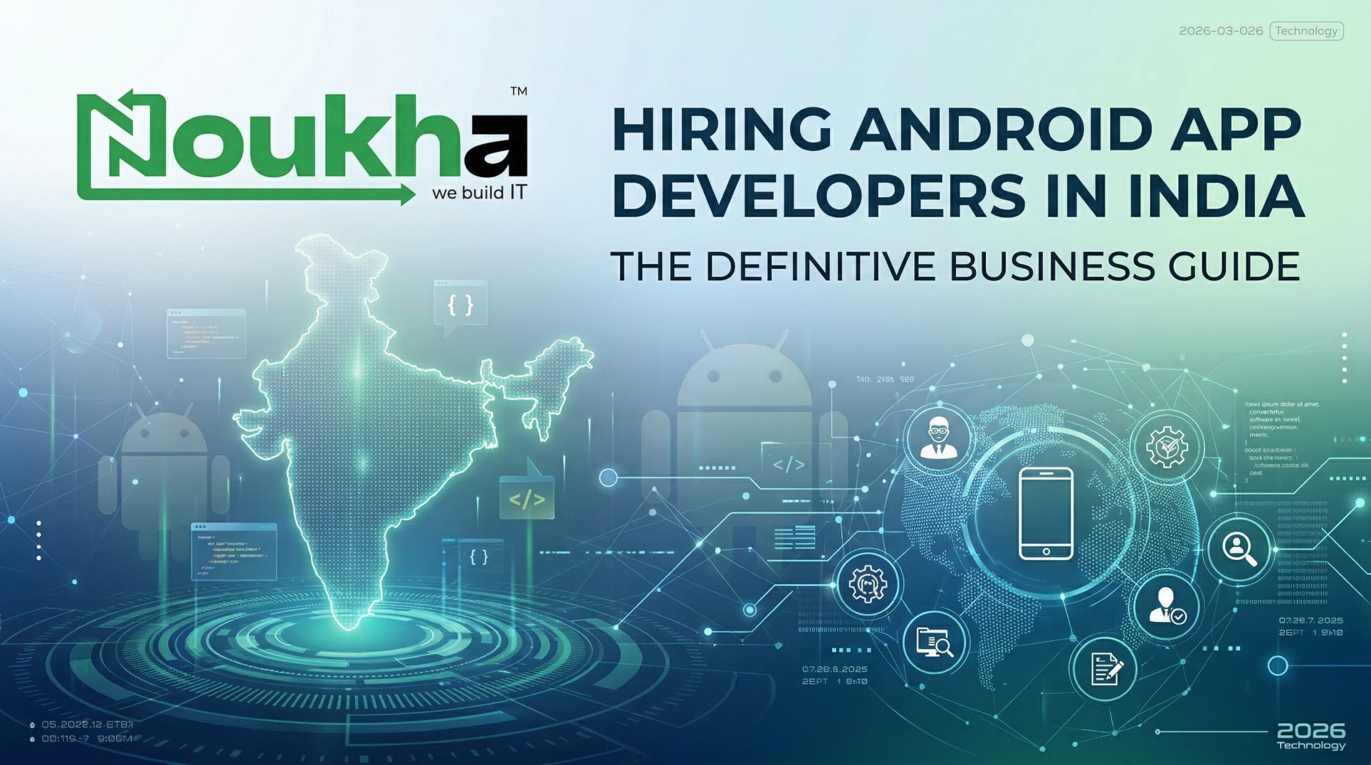 How to Hire an Android App Developer in India: The Honest Guide for 2026