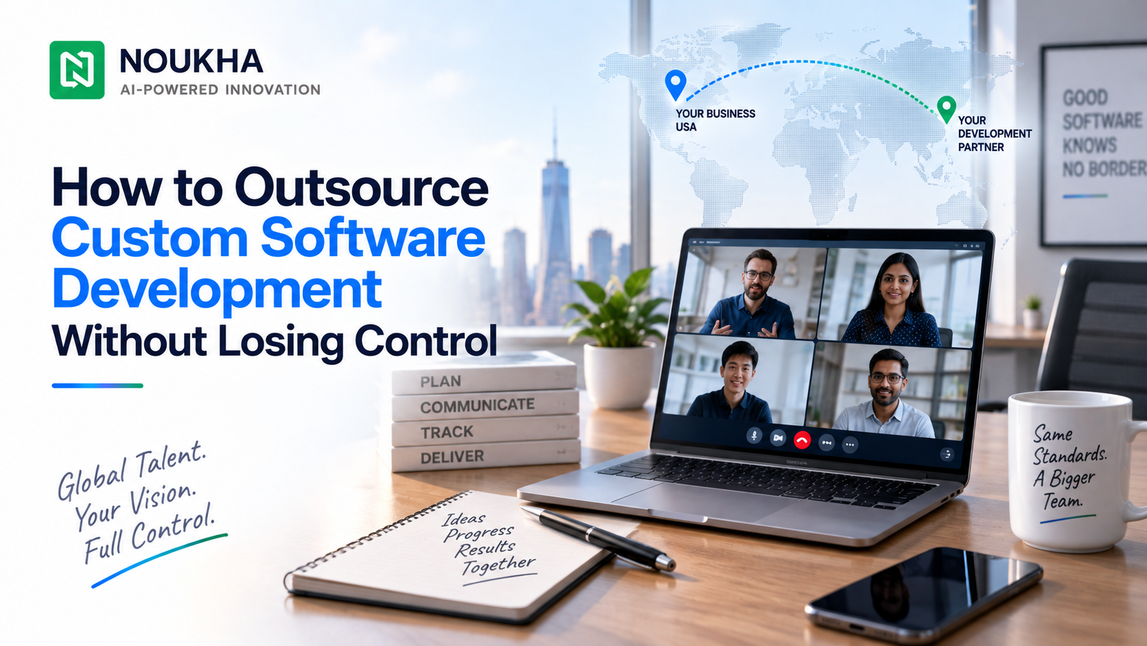 How to Outsource Custom Software Development Without Losing Control